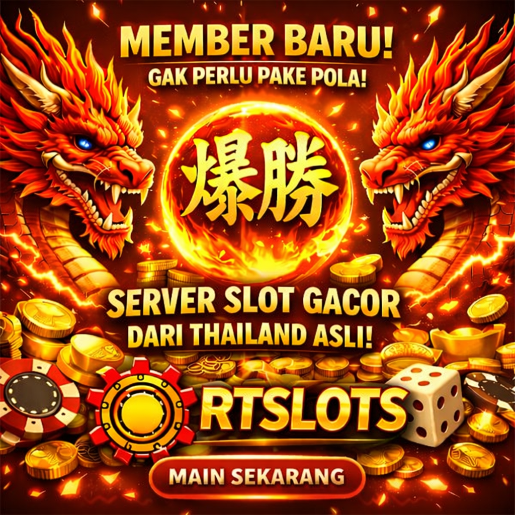 RTSLOTS : Slot Gacor Gampang Menang Server Thailand Dengan Berbagai Bonus image 1
