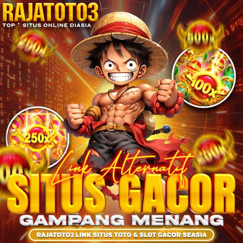 RAJATOTO3 - Situs Slot Gacor Auto Pecah Maxwin Malam Ini Gampang Menang WD Lancar